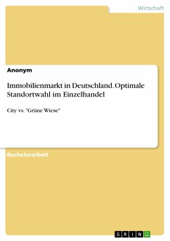 Immobilienmarkt in Deutschland. Optimale Standortwahl im Einzelhandel (eBook, PDF)