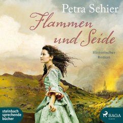 Flammen und Seide - Schier, Petra