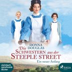 Ein neuer Anfang / Die Schwestern aus der Steeple Street Bd.1 (2 MP3-CDs)
