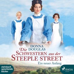 Ein neuer Anfang / Die Schwestern aus der Steeple Street Bd.1 (2 MP3-CDs) - Douglas, Donna