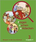 fragen - suchen - entdecken 3. Schülerbuch Klasse 3. Ausgabe Nordrhein-Westfalen