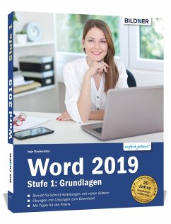 Word 2019 - Stufe 1: Grundlagen - Baumeister, Inge