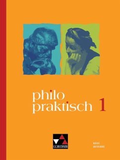 philopraktisch 1 - neu - Peters, Jörg;Peters, Martina;Rolf, Bernd