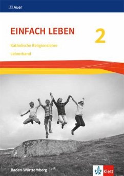 Einfach Leben 2. Ausgabe S. Lehrerband Klasse 7/8