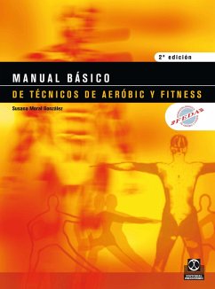 Manual básico de técnicos de aeróbic y fitness (Bicolor) (eBook, ePUB) - Moral González, Susana