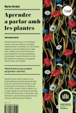 Aprendre a parlar amb les plantes (eBook, ePUB)