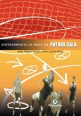 Entrenamiento de base en el fútbol sala (eBook, ePUB)