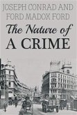 The Nature of a Crime (eBook, ePUB) The Nature of a Crime (eBook, ePUB)