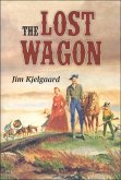 The Lost Wagon (eBook, ePUB)
