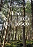 Leo e i segreti del bosco (eBook, ePUB)