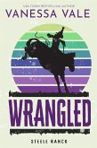 Wrangled (eBook, ePUB)