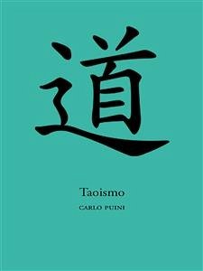 Taoismo (eBook, ePUB) - Puini, Carlo