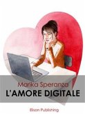 L'amore digitale (eBook, ePUB)