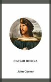 Caesar Borgia (eBook, ePUB)