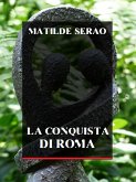 La conquista di Roma (eBook, ePUB)