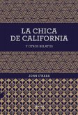 La chica de California y otros relatos (eBook, ePUB)