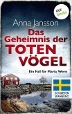 Das Geheimnis der toten Vögel / Ein Fall für Maria Wern Bd.5 (eBook, ePUB)