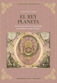 El rey planeta (eBook, ePUB)