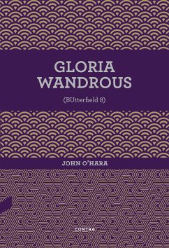 Gloria Wandrous (eBook, ePUB) - O'Hara, John