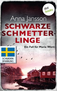 Schwarze Schmetterlinge / Ein Fall für Maria Wern Bd.4 (eBook, ePUB) - Jansson, Anna