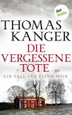 Die vergessene Tote / Elina Wiik Bd.2 (eBook, ePUB)