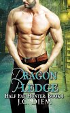 Dragon Pledge (Half Fae Hunter, #4) (eBook, ePUB)