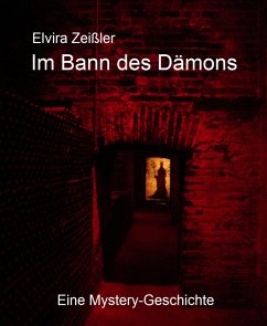 Im Bann des Dämons (eBook, ePUB) - Zeißler, Elvira