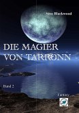 Die Magier von Tarronn (eBook, ePUB)