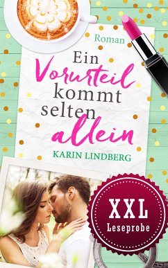 XXL-Leseprobe Ein Vorurteil kommt selten allein (eBook, ePUB) - Lindberg, Karin