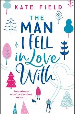 The Man I Fell In Love With (eBook, ePUB) - Field, Kate