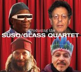 Introducing The Suso/Glass Quartett