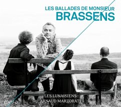 Les Ballades De Monsieur Brassens - Marzorati,Arnaud/Les Lunaisiens