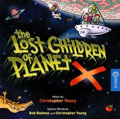 The Lost Children Of Planet X - Badway,Bob/Young,Christopher