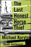 The Last Honest Horse Thief (eBook, ePUB)