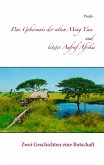 Das Geheimnis der alten Ming Vase und letzter Aufruf Afrika (eBook, ePUB)