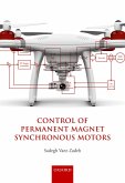 Control of Permanent Magnet Synchronous Motors (eBook, PDF)