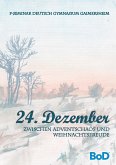 24. Dezember (eBook, ePUB) 24. Dezember (eBook, ePUB)