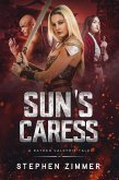 The Sun's Caress: A Rayden Valkyrie Tale (eBook, ePUB)