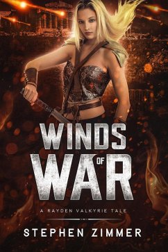 Winds of War: A Rayden Valkyrie Tale (eBook, ePUB) - Zimmer, Stephen