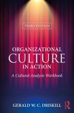 Organizational Culture in Action