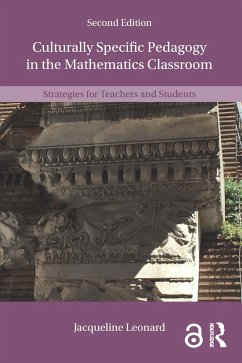 Culturally Specific Pedagogy in the Mathematics Classroom - Leonard, Jacqueline