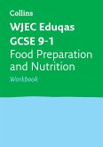 WJEC Eduqas GCSE 9-1 Food Preparation and Nutrition Workbook