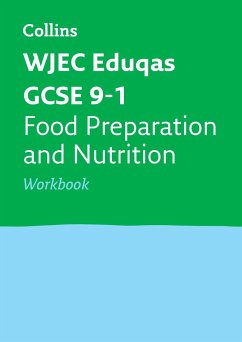 WJEC Eduqas GCSE 9-1 Food Preparation and Nutrition Workbook - Collins GCSE