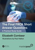 The Final FRCA Short Answer Questions