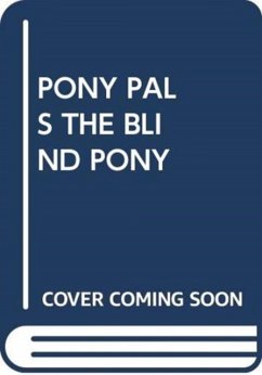 PONY PALS THE BLIND PONY - SCHOLASTIC