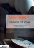 Verism (Tm) - Unwrapped and Applied