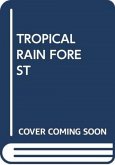 TROPICAL RAIN FOREST TROPICAL RAIN FOREST