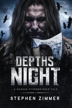 Depths of Night: A Ragnar Stormbringer Tale (eBook, ePUB) - Zimmer, Stephen