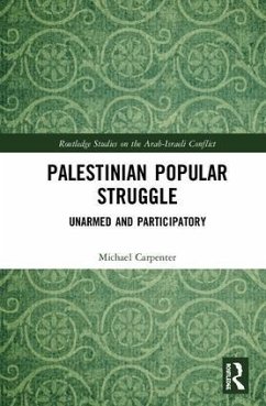 Palestinian Popular Struggle - Carpenter, Michael J
