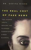 The Real Cost Of Fake News (eBook, ePUB)